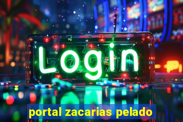 portal zacarias pelado